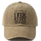 That's What I Do I Fix Stuff & I Know Things Hat
