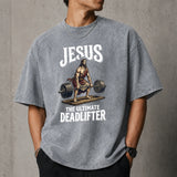 Jesus The Ultimate Deadlifter Shirt