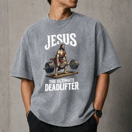 Jesus The Ultimate Deadlifter Shirt