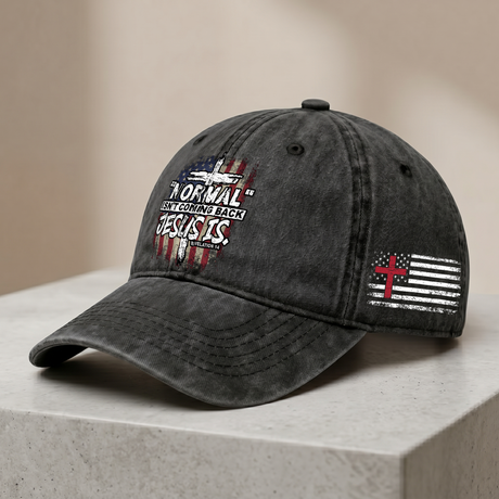 "Normal" Isn't Coming Back Jesus Is Christian Hat
