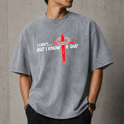 I Can’t But I Know A Guy T-Shirt