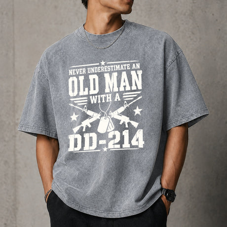 Never Underestimate an Old Man With a DD-214 Shirt
