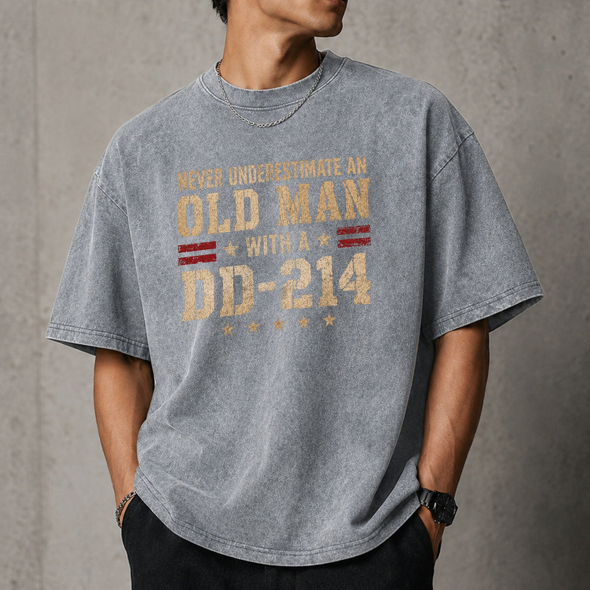 Never Underestimate an Old Man With a DD-214 Shirt