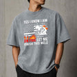 Yes I Know I Am On Fire Let Me Finish This Weld T–Shirt