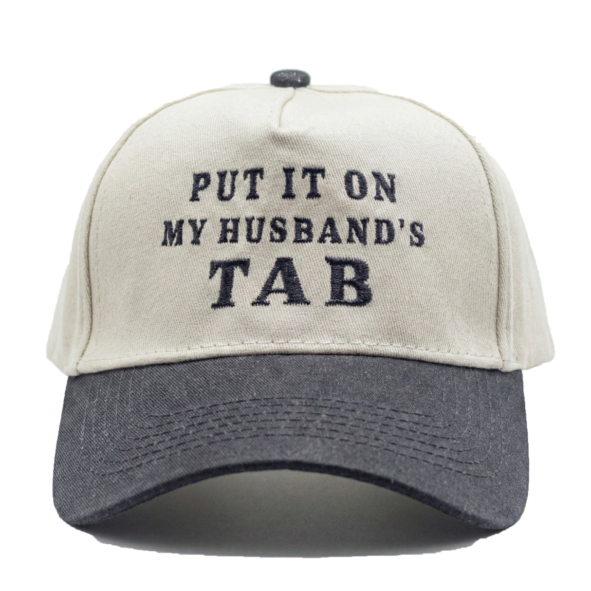 Put It On My Husband's Tab Embroidery Hat