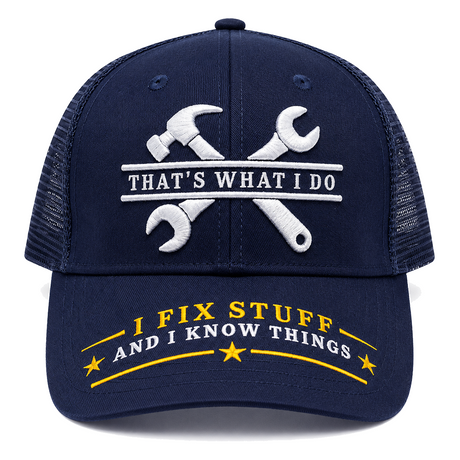 I Fix Stuff Funny Dad Hat,Gifts for Men Who Have Everything,Fathers Day Birthday Gift for Dad OR Husband