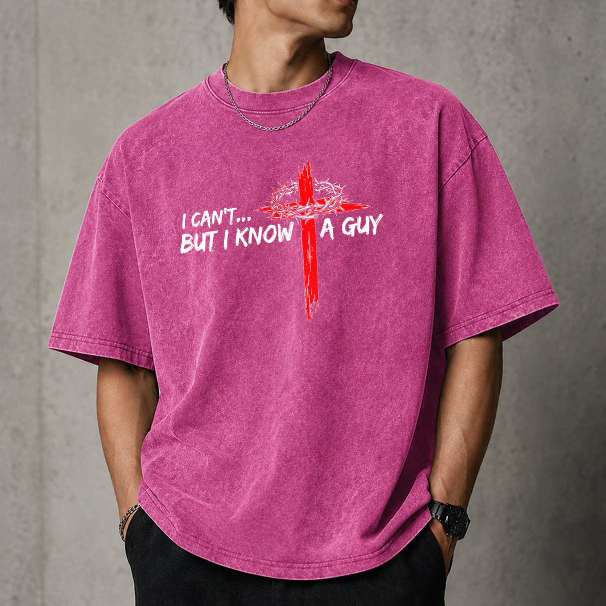 I Can’t But I Know A Guy Christian Cross Graphic T-Shirt, Faith Based Jesus Gift Shirt