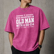 Never Underestimate an Old Man With a DD-214 Shirt