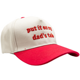 Adjustable Cotton Dad Hat with 'Put It On My Dad’s Tab' Embroidery