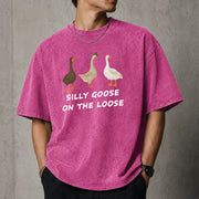 Silly Goose On The Loose T–Shirt