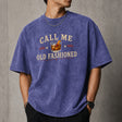 Call Me Old Fashioned T-Shirt