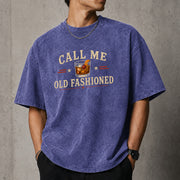 Call Me Old Fashioned T-Shirt