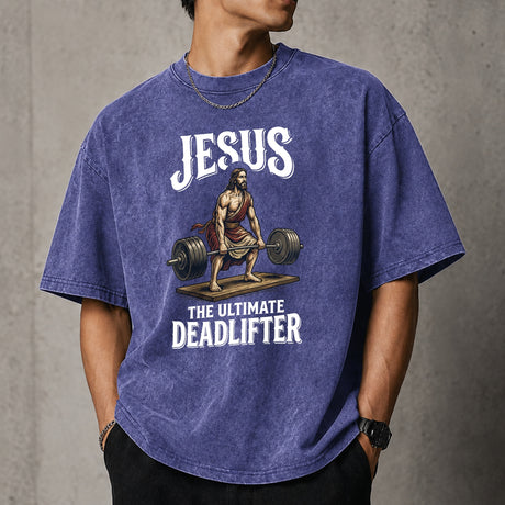 Jesus The Ultimate Deadlifter Shirt