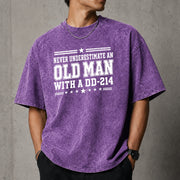 Never Underestimate an Old Man With a DD-214 Shirt