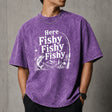 Here Fishy Fishy Fishy Shirt