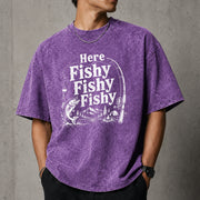 Here Fishy Fishy Fishy Shirt
