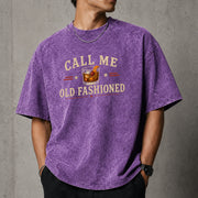 Call Me Old Fashioned T-Shirt