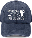 Over Par and Under The Influence Hat